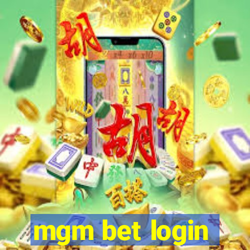 mgm bet login